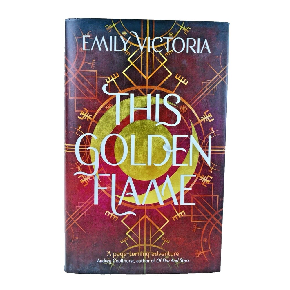 This Golden Flame by Emily Victoria Signed 2021 Hodder & Stoughton First Edition